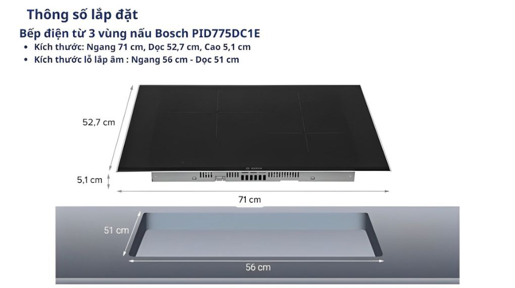 Bếp từ 3 vùng nấu Bosch PID775DC1E Serie 8 7400W - Thông số lắp đặt 2 18 Gia Dụng Đức Đà Nẵng