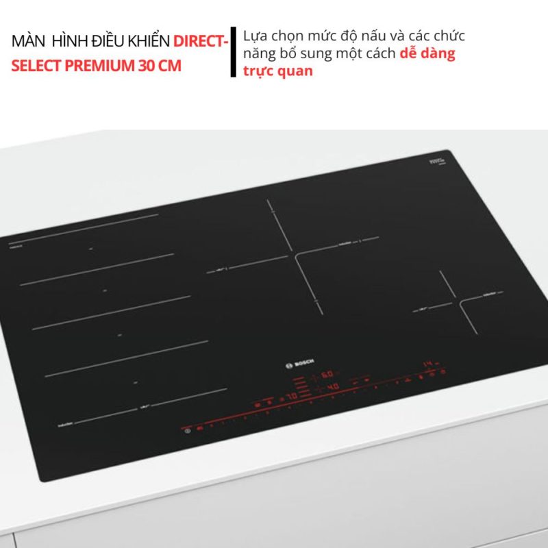 Bếp Từ Bosch PXE801DC1E Series 8 Không Giới Hạn Vùng Nấu 8 Bếp từ Bosch PXE801DC1E Series 8