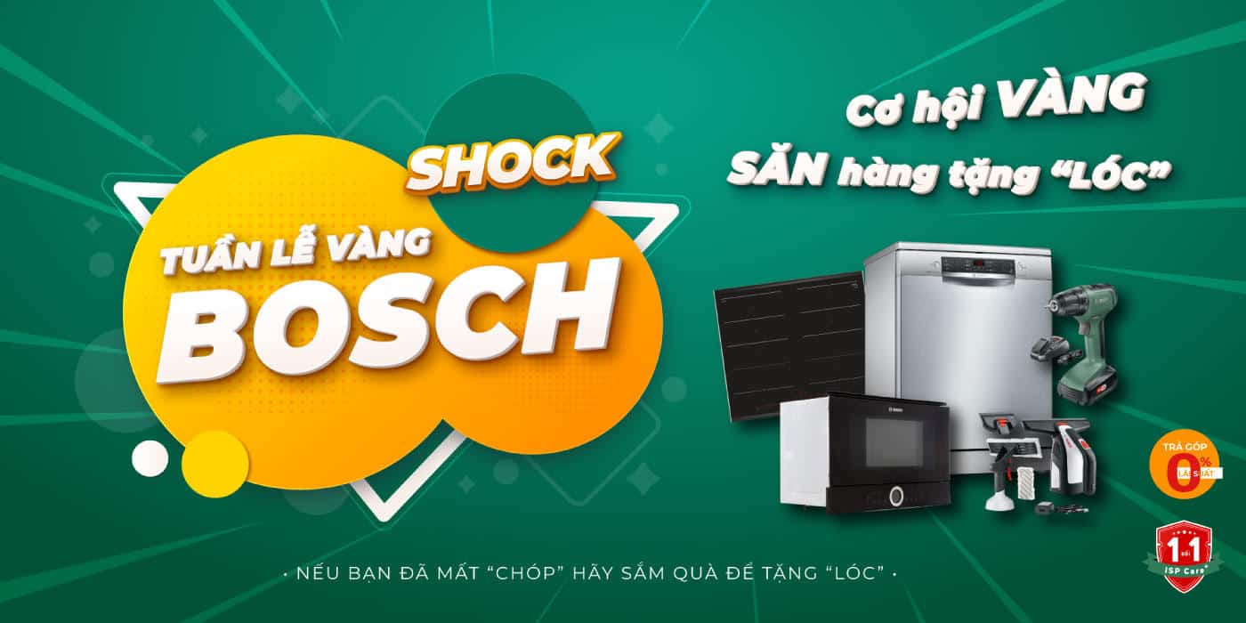 Tuần lễ Bosch Gia Dụng Đức Đà Nẵng
