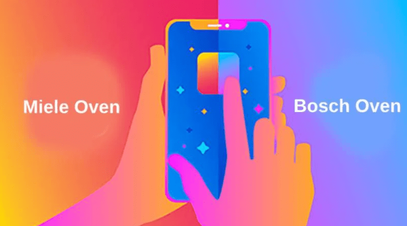 Sự Khác Biệt Giữa Lò Nướng Miele Và Lò Nướng Bosch