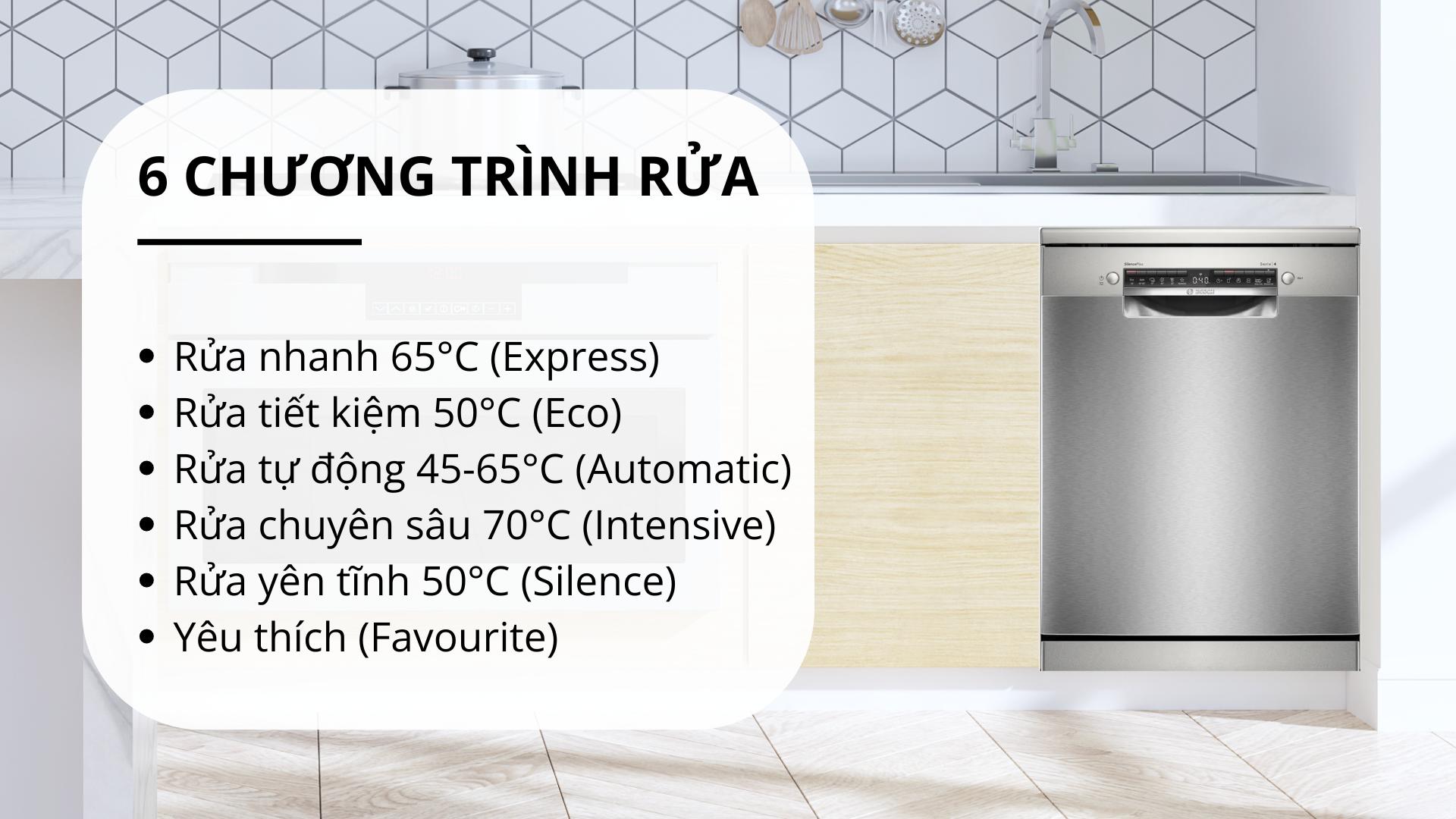 Máy rửa chén Bosch SMS4ECI14E Series 4 Độc Lập - Các chương trình rửa Máy rửa chén Bosch SMS4ECI14E Series 4 Độc Lập